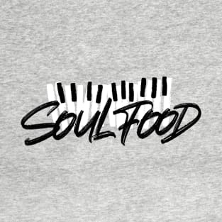 SOUL FOOD T-Shirt